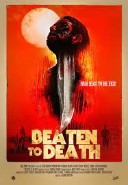    / Beaten to Death (2022)